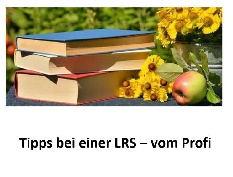 TIPPS ZUM ÜBEN DAHEIM – BEI EINER LRS TIPPS ZUM ÜBEN DAHEIM – BEI EINER LRS