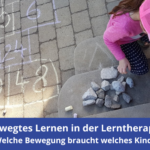 Bewegtes Lernen in der Lerntherapie: Welche Bewegung braucht welches Kind? Bewegtes Lernen
