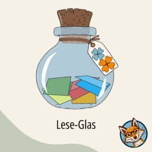 Lesemotivation Grundschule - Erfolge sichtbar machen mit dem Leseglas (Konfettti-Glas)