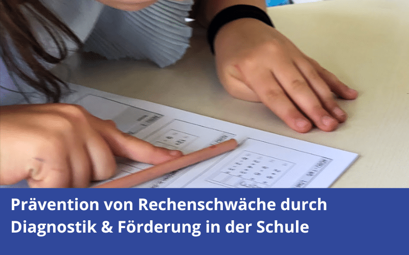 Früh fördern, gemeinsam wirken: Wie Lerntherapie und Schule Rechenschwäche vorbeugen