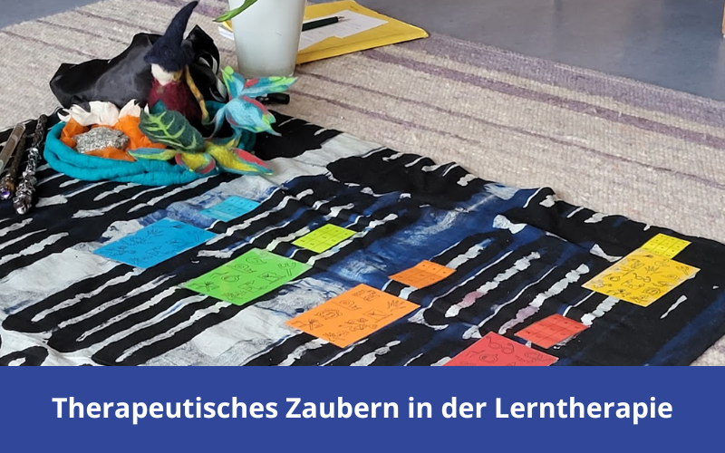 Therapeutisches Zaubern in der Lerntherapie: Wie Kinder einen neuen Zugang zu Mathe finden
