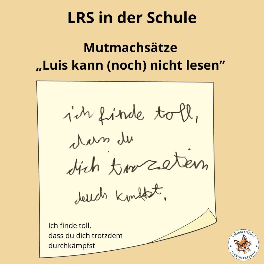 LRS Buch "Luis kann noch nicht lesen" von Heike Becker Mutmachsätze von Schülern aus der Grundschule